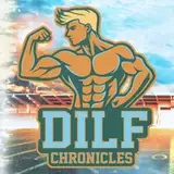 DILF Chronicles